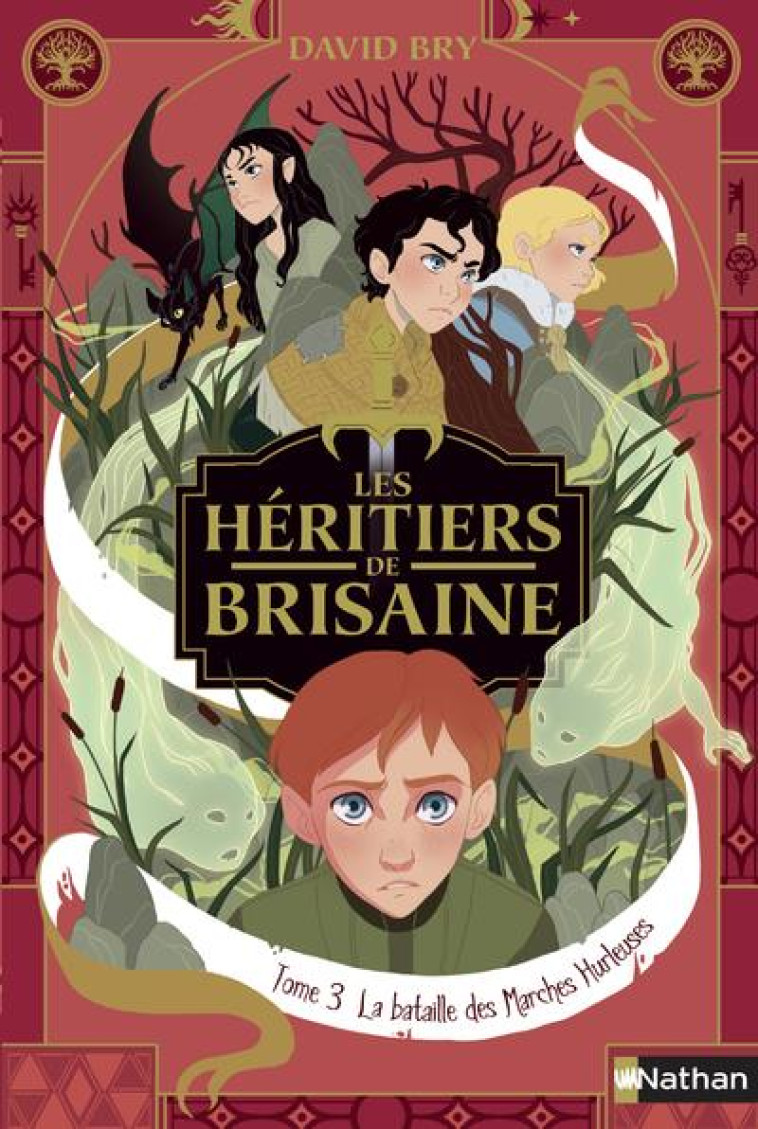 LES HERITIERS DE BRISAINE - TOME 3 LA BATAILLE DES MARCHES HURLEUSES - BRY/CHEVALIER - CLE INTERNAT