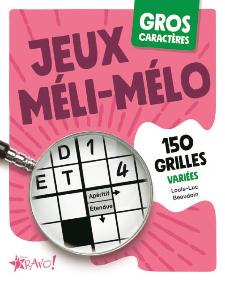 GROS CARACTERES JEUX MELI-MELO - 122 JEUX VARIES - BEAUDOIN LOUIS-LUC - NC