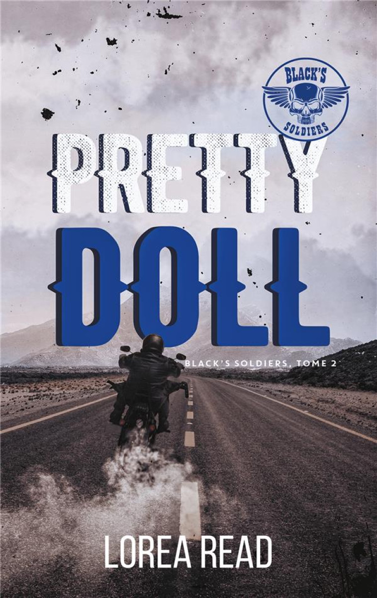 BLACK-S SOLDIERS T2 - PRETTY DOLL - READ LOREA - HACHETTE