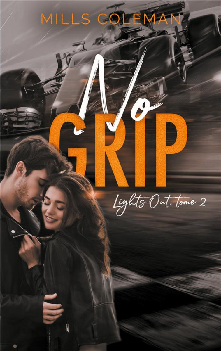 LIGHTS OUT, T2 - NO GRIP - COLEMAN MILLS - HACHETTE