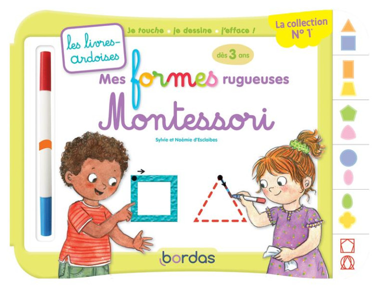 LES LIVRES-ARDOISES - MES FORMES RUGUEUSES MONTESSORI - ESCLAIBES/HUDRISIER - BORDAS