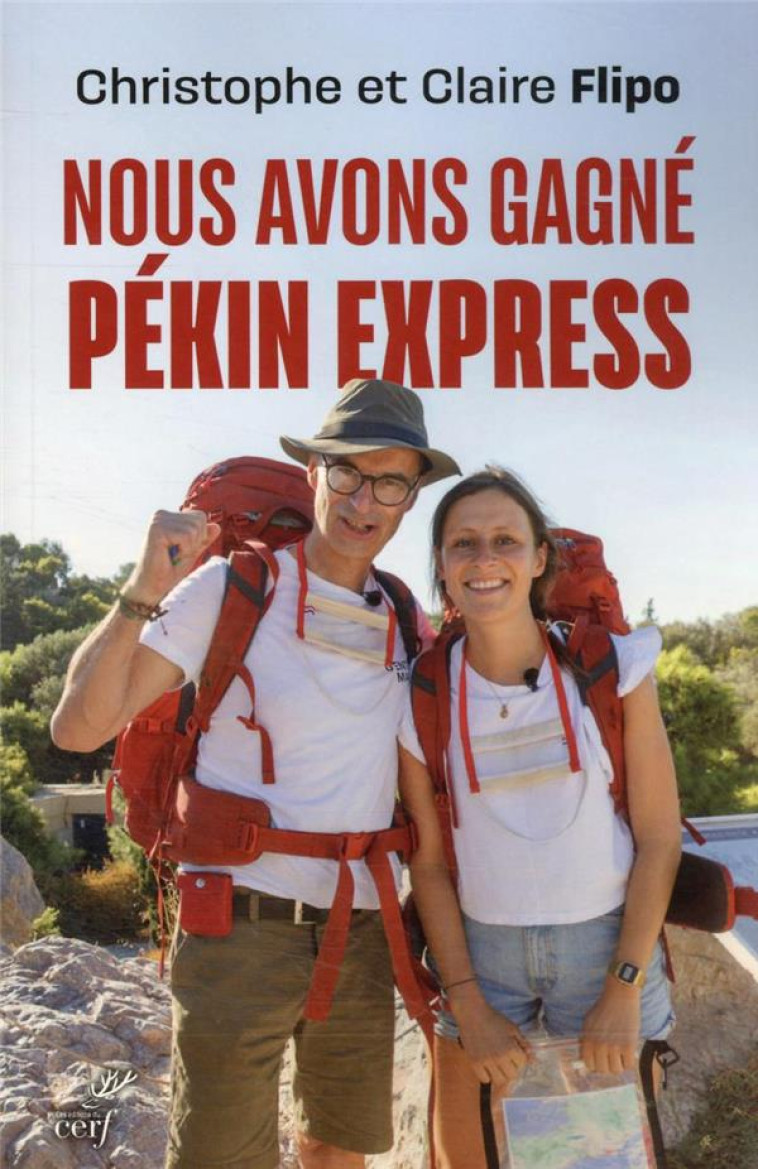 NOUS AVONS GAGNE PEKIN EXPRESS - FLIPO - CERF