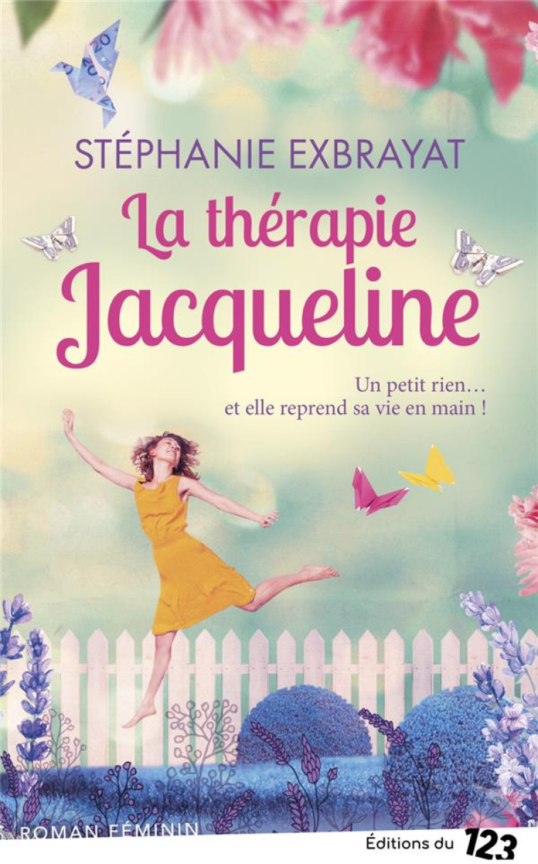 LA THERAPIE JACQUELINE - EXBRAYAT STEPHANIE - INCARTADE S