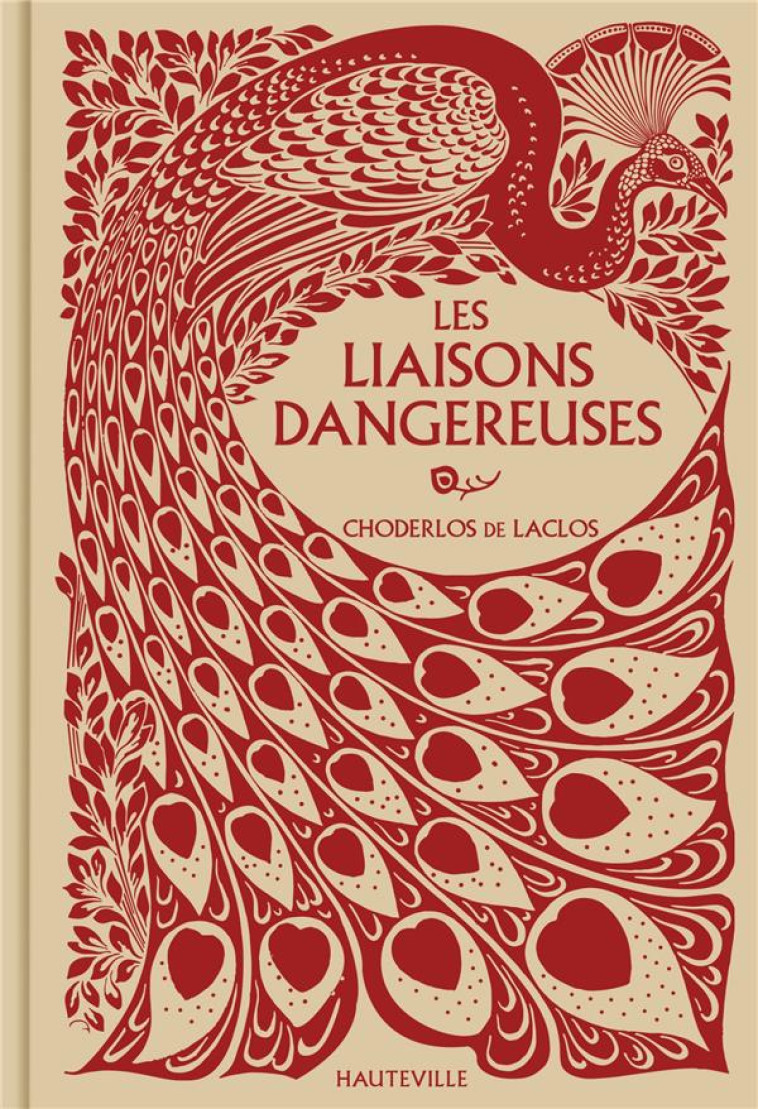 LES LIAISONS DANGEREUSES (COLLECTOR) - CHODERLOS DE LACLOS - HAUTEVILLE