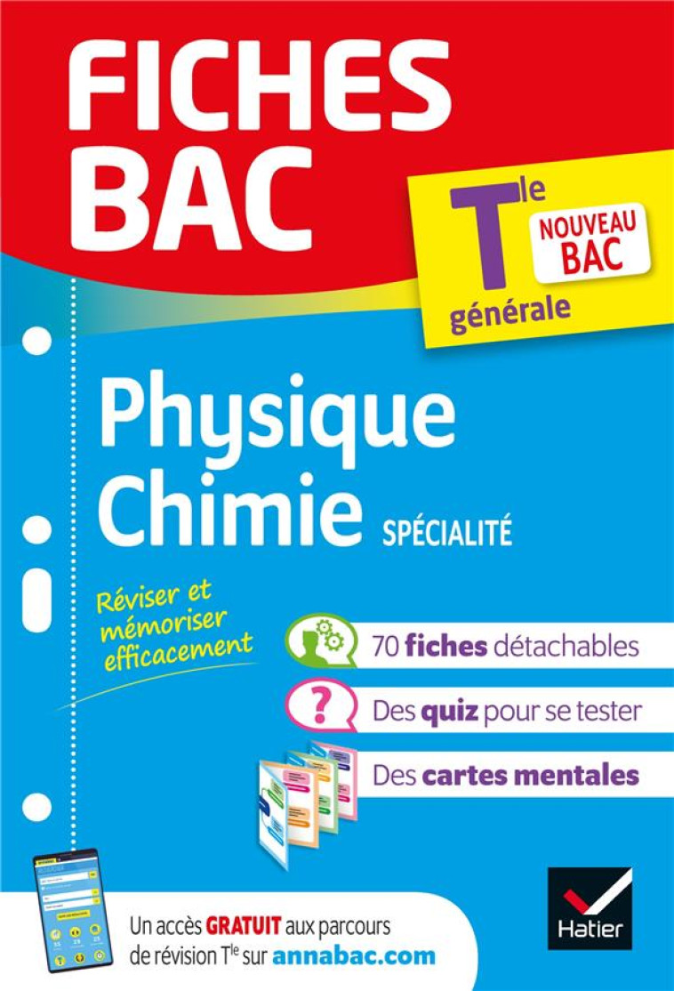 FICHES BAC PHYSIQUE-CHIMIE TLE (SPECIALITE) - BAC 2024 - NOUVEAU PROGRAMME DE TERMINALE - COLLECTIF - HATIER SCOLAIRE