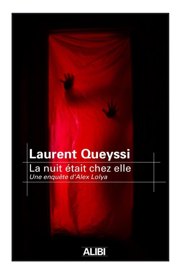 LA NUIT ETAIT CHEZ ELLE - QUEYSSI LAURENT - BOOKS ON DEMAND