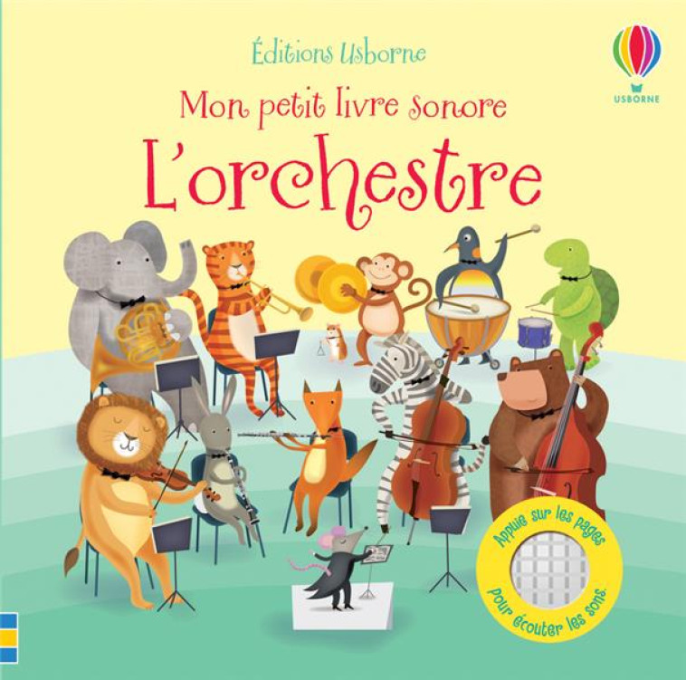 L-ORCHESTRE - MON PETIT LIVRE SONORE - TAPLIN/LUCAS/EVER - NC