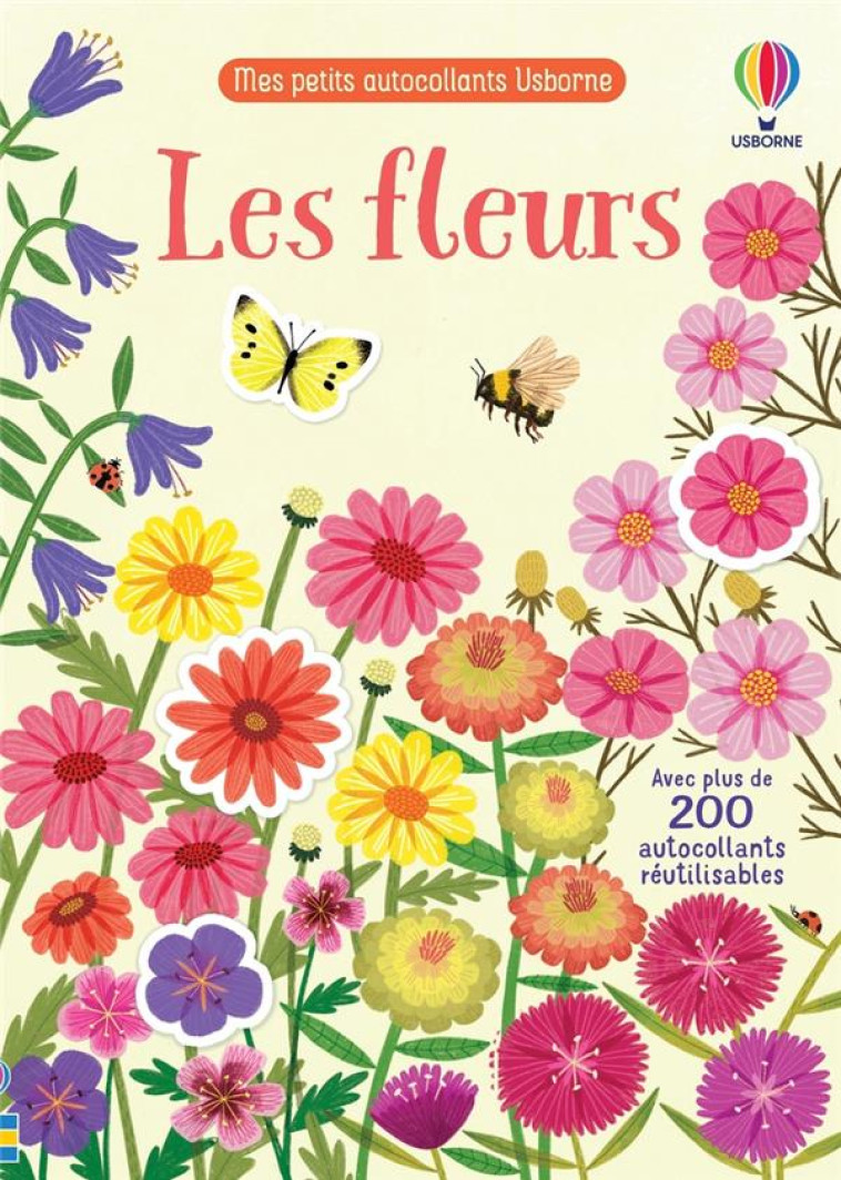 LES FLEURS - MES PETITS AUTOCOLLANTS USBORNE - YOUNG/CLAUDE/DOBBIE - NC