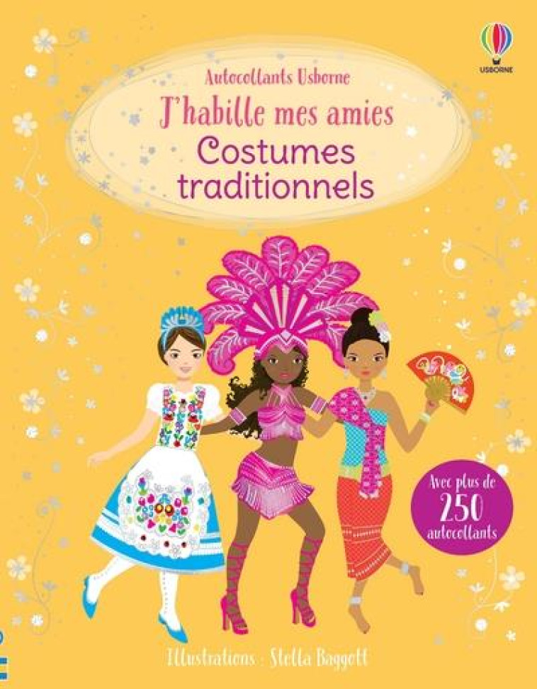 COSTUMES TRADITIONNELS - J-HABILLE MES AMIES - BONE/CHASPOUL/FIGG - NC