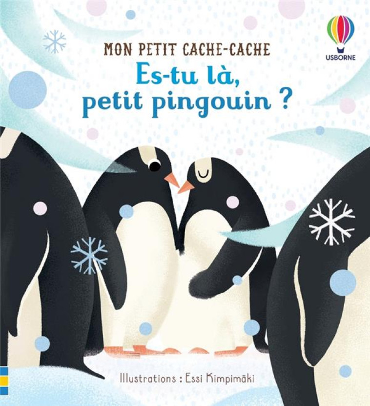 ES-TU LA, PETIT PINGOUIN ? - MON PETIT CACHE-CACHE - TAPLIN/CHASPOUL - NC