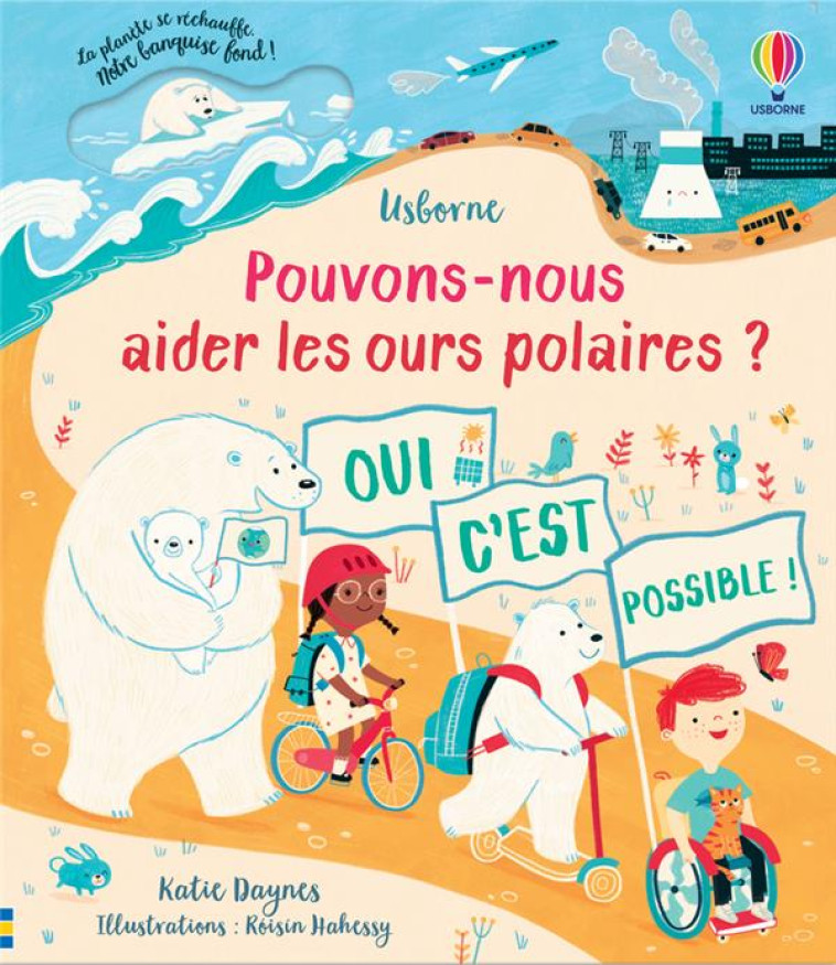 POUVONS-NOUS AIDER LES OURS POLAIRES ? - DAYNES/HAHESSY/LEE - NC