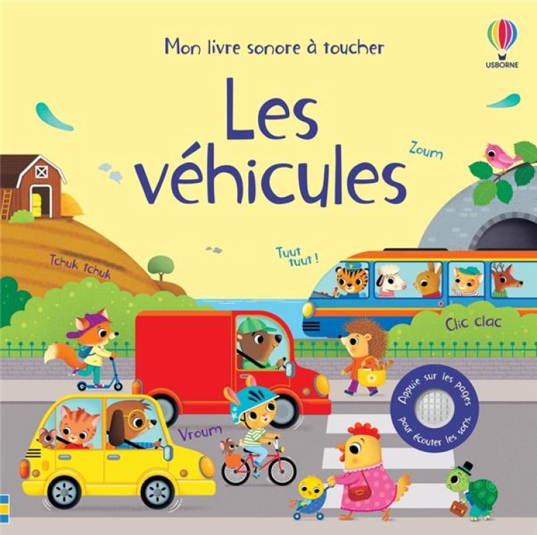 LES VEHICULES - MON LIVRE SONORE A TOUCHER - TAPLIN/IOSSA/DURBER - NC