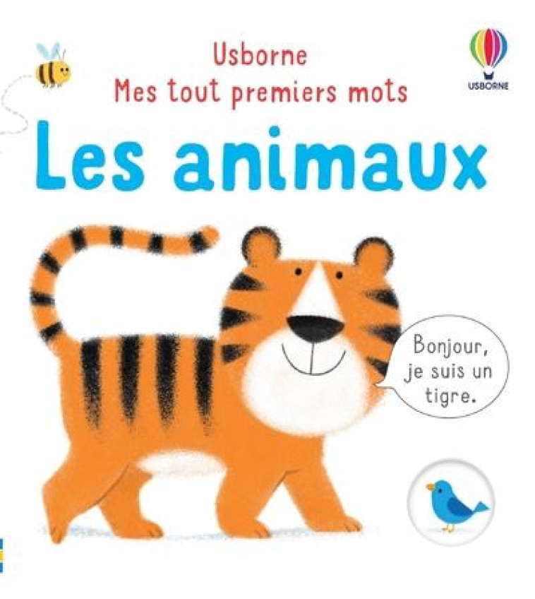 LES ANIMAUX - MES TOUT PREMIERS MOTS - OLDHAM/NEAL/GOULD - NC