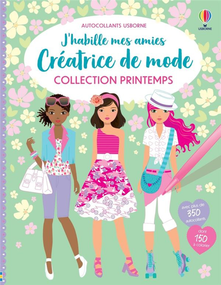 CREATRICE DE MODE COLLECTION PRINTEMPS - J-HABILLE MES AMIES - WATT/BAGGOTT/MILLER - NC