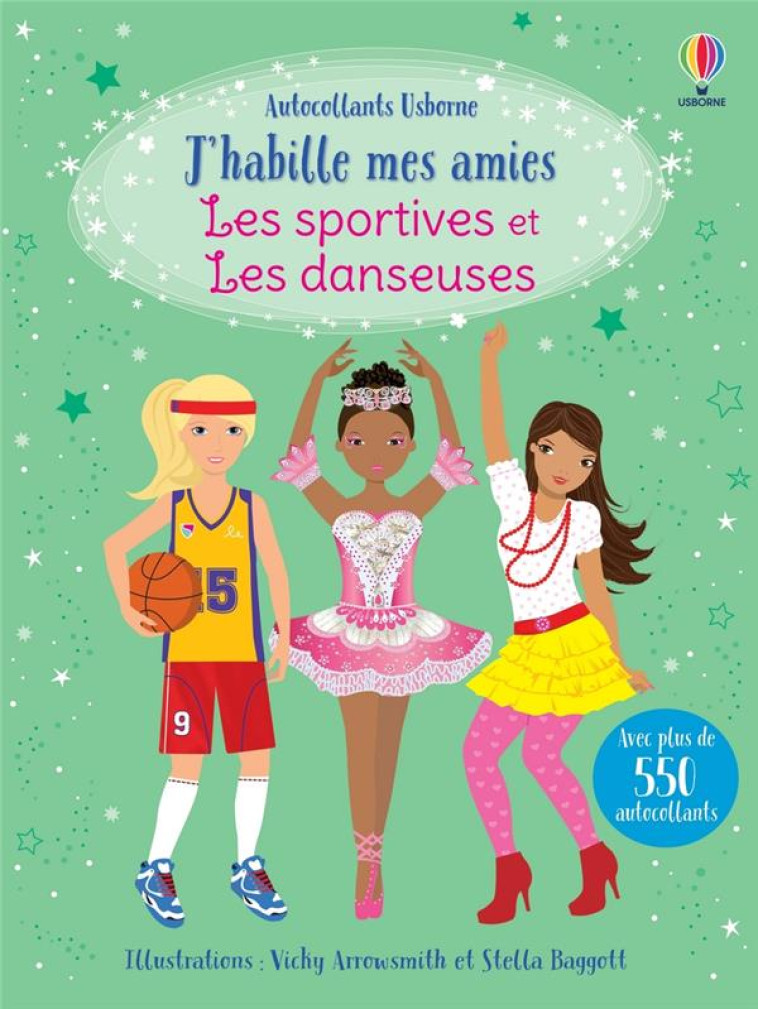 LES SPORTIVES ET LES DANSEUSES - J-HABILLE MES AMIES (VOLUMES COMBINES) - WATT/BAGGOTT - NC