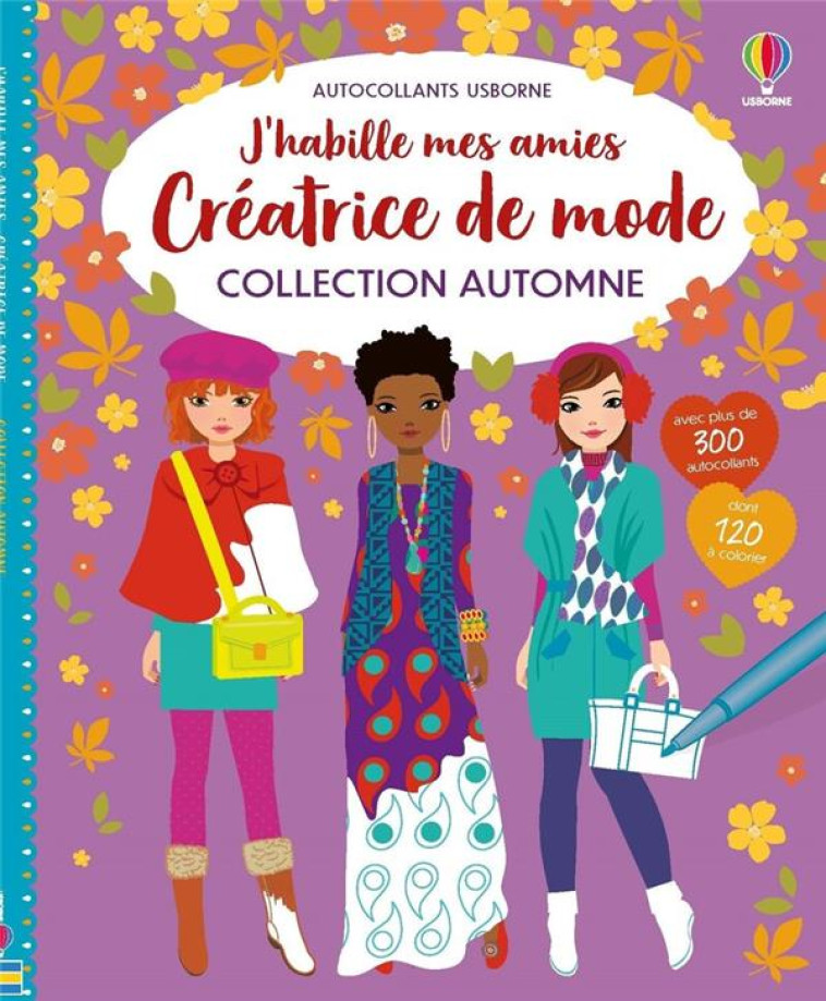 CREATRICE DE MODE COLLECTION AUTOMNE - J-HABILLE MES AMIES - WATT/BAGGOTT/MILLER - NC