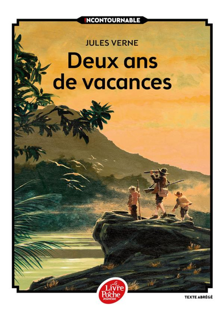 DEUX ANS DE VACANCES - TEXTE ABREGE - VERNE/BARRAL - Le Livre de poche jeunesse