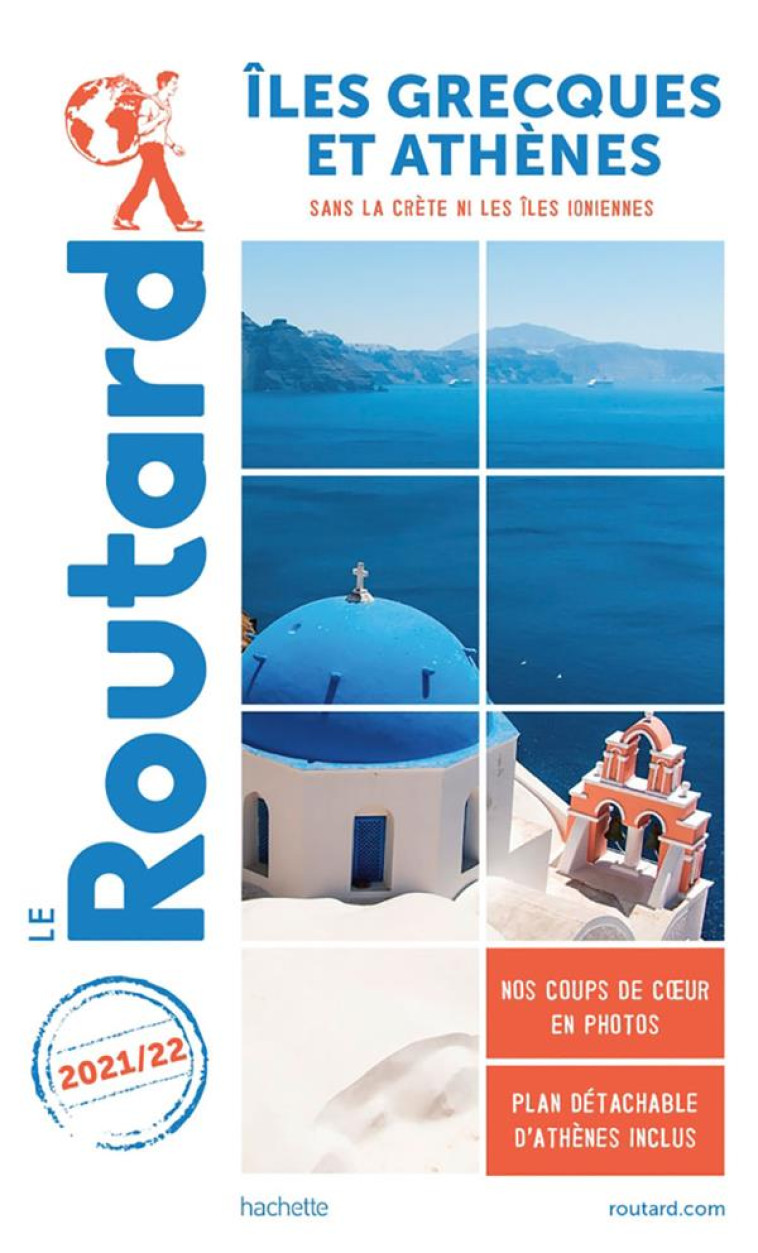 GUIDE DU ROUTARD ILES GRECQUES ET ATHENES 2021/22 - COLLECTIF - HACHETTE