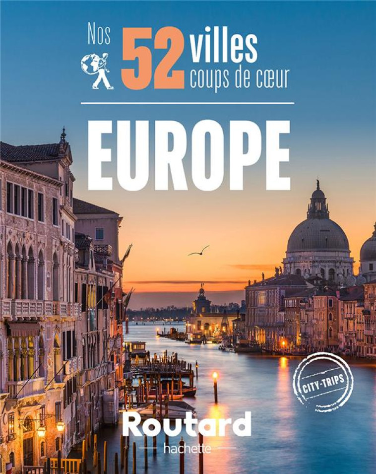 NOS 52 VILLES COUPS DE COEUR EN EUROPE - COLLECTIF - HACHETTE