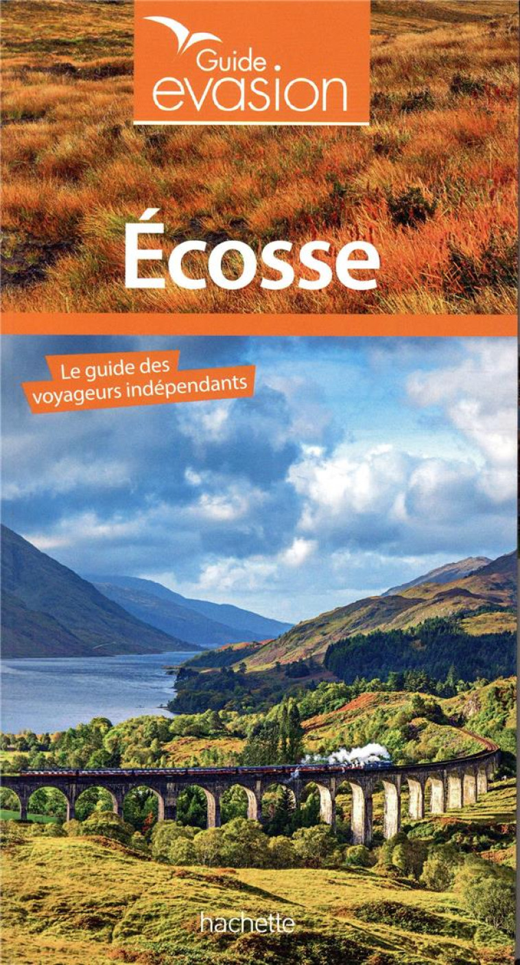 GUIDE EVASION ECOSSE - FOLLET JEAN-PHILIPPE - HACHETTE