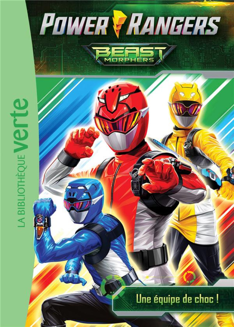 POWER RANGERS - T01 - POWER RANGERS 01 - UNE EQUIPE DE CHOC ! - HASBRO - HACHETTE