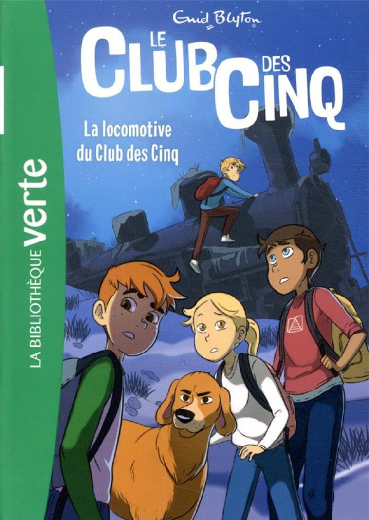 LE CLUB DES CINQ - T14 - LE CLUB DES CINQ 14 NED - LA LOCOMOTIVE DU CLUB DES CINQ - BLYTON ENID - HACHETTE