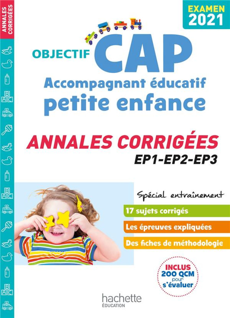 ANNALES EXAMEN 2021 CAP ACCOMPAGNANT EDUCATIF PETITE ENFANCE - COLLECTIF - HACHETTE