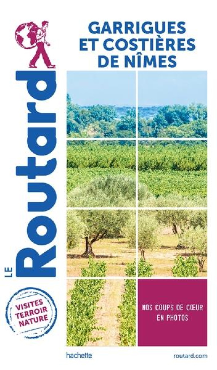 GUIDE DU ROUTARD PAYS GARRIGUES ET COSTIERES DE NIMES - COLLECTIF - HACHETTE