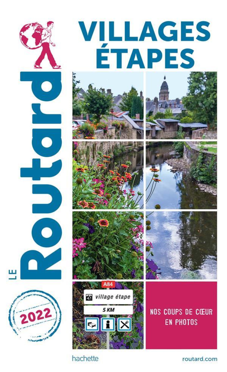 GUIDE DU ROUTARD VILLAGES ETAPES - COLLECTIF - HACHETTE