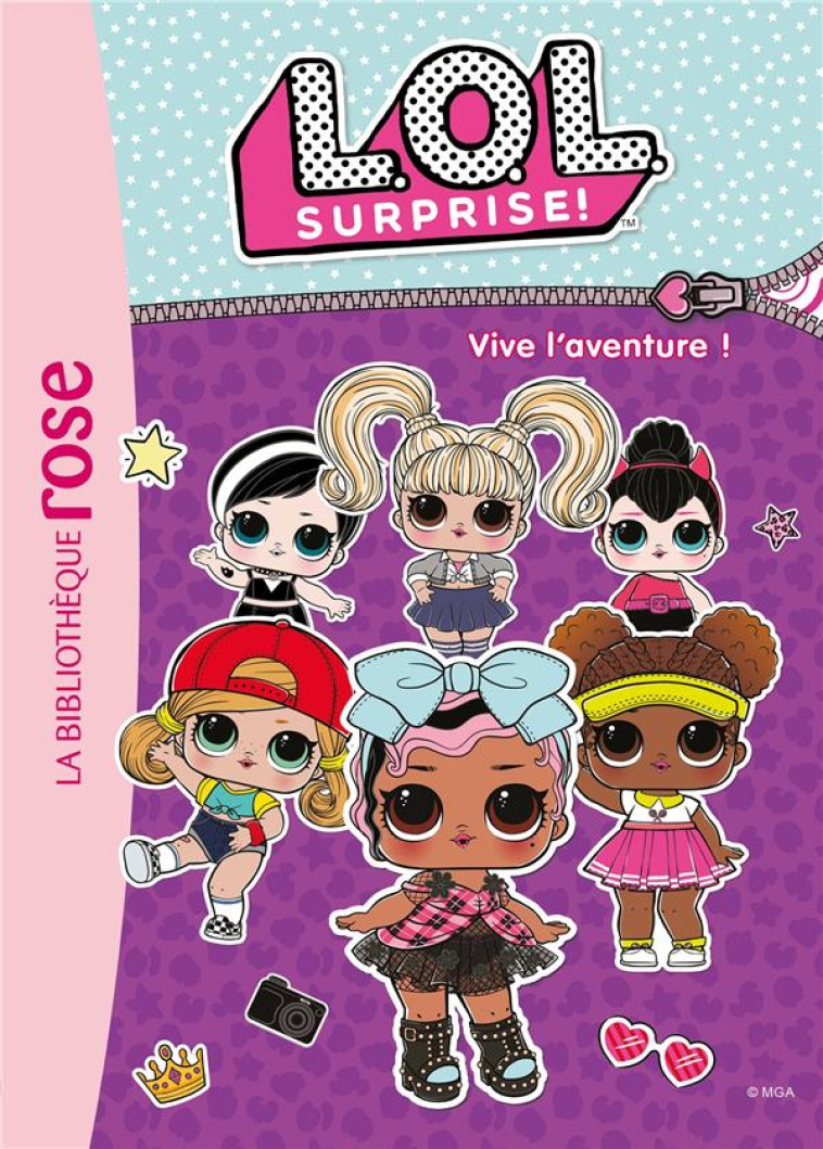 LOL SURPRISE - T13 - L.O.L. SURPRISE ! 13 - VIVE L-AVENTURE ! - MGA ENTERTAINMENT - HACHETTE