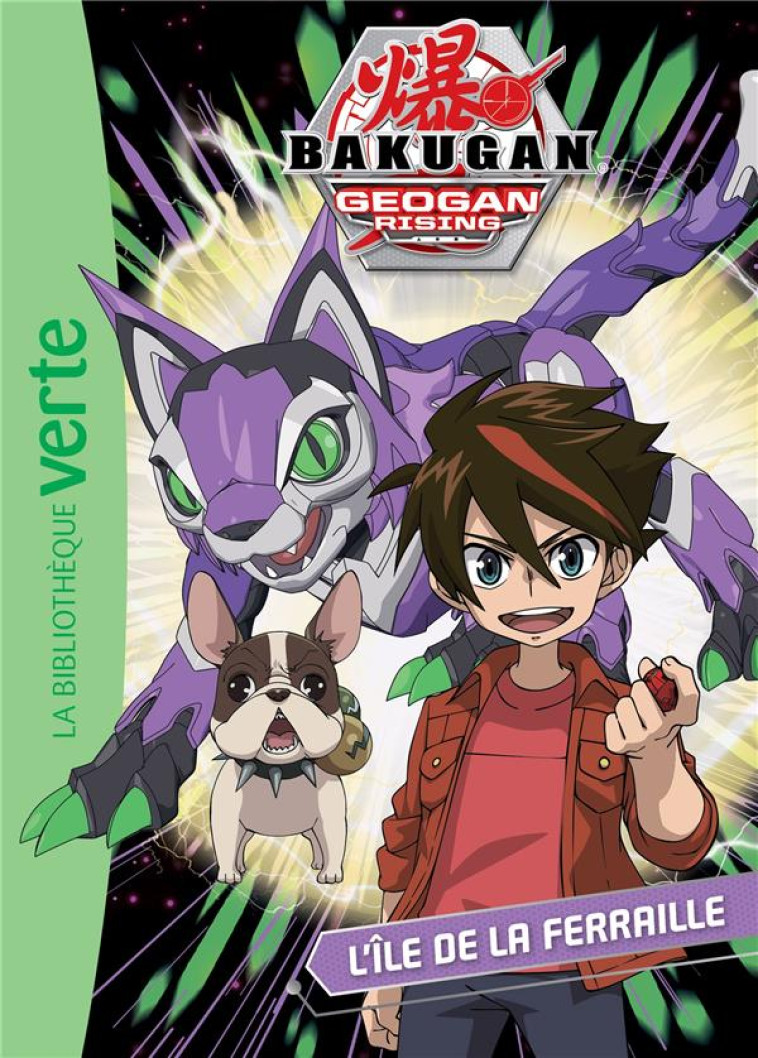 BAKUGAN - T08 - BAKUGAN 08 - L-ILE DE LA FERRAILLE - NELVANA - HACHETTE