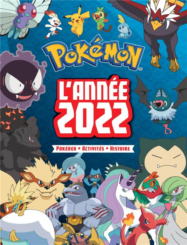 POKEMON - L-ANNEE 2022 - XXX - HACHETTE