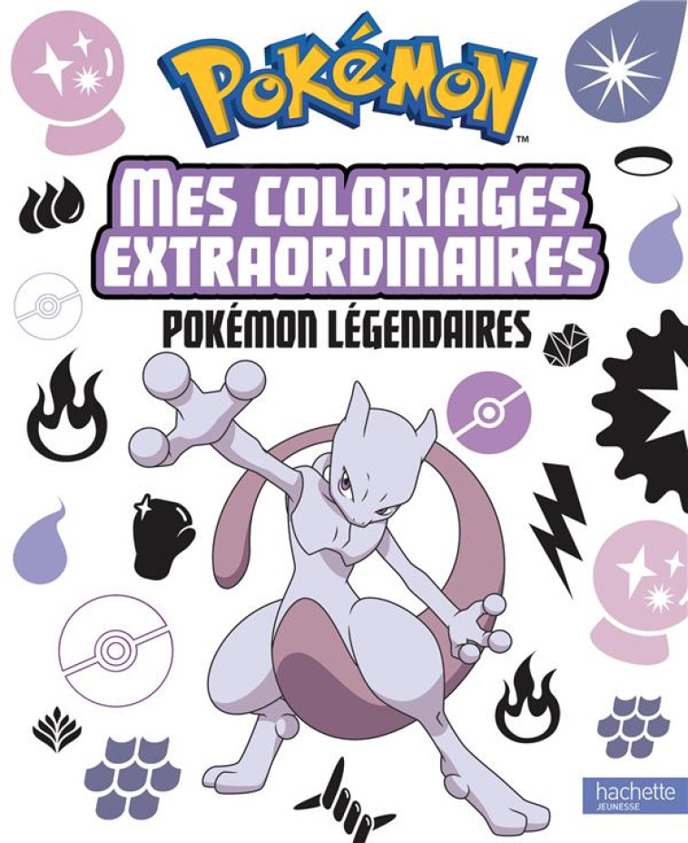 POKEMON - COLORIAGES EXTRAORDINAIRES - XXX - HACHETTE