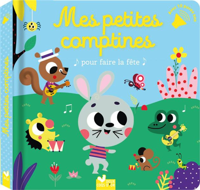 MES PETITES COMPTINES POUR FAIRE LA FETE - LIVRE AVEC PUCES SONORES - COLLECTIF - HACHETTE