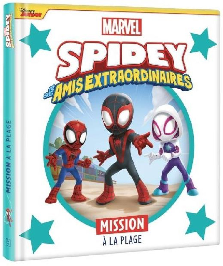 SPIDEY ET SES AMIS EXTRAORDINAIRES - MISSION A LA PLAGE - MARVEL - COLLECTIF - HACHETTE