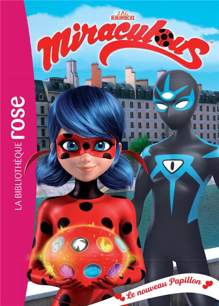 MIRACULOUS - T34 - MIRACULOUS 34 - LE NOUVEAU PAPILLON - ZAGTOON - HACHETTE