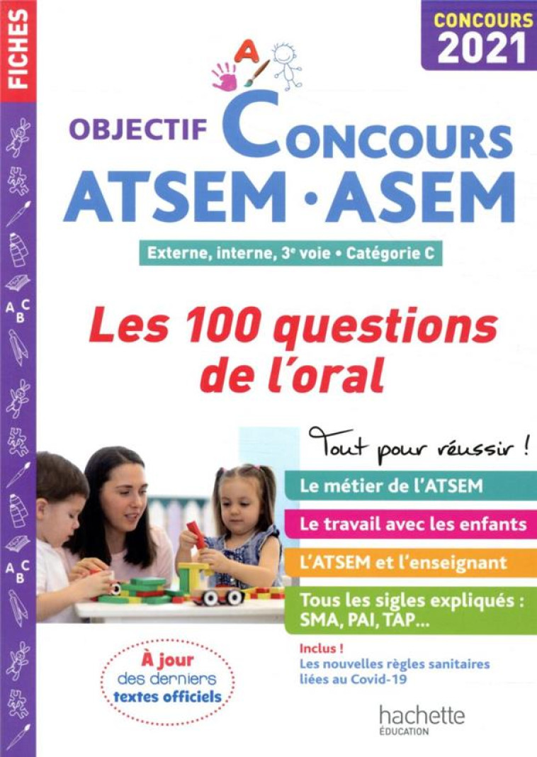 OBJECTIF CONCOURS 2021 ATSEM 100 QUESTIONS/REPONSES POUR L-ORAL - VASSE THIERRY - HACHETTE