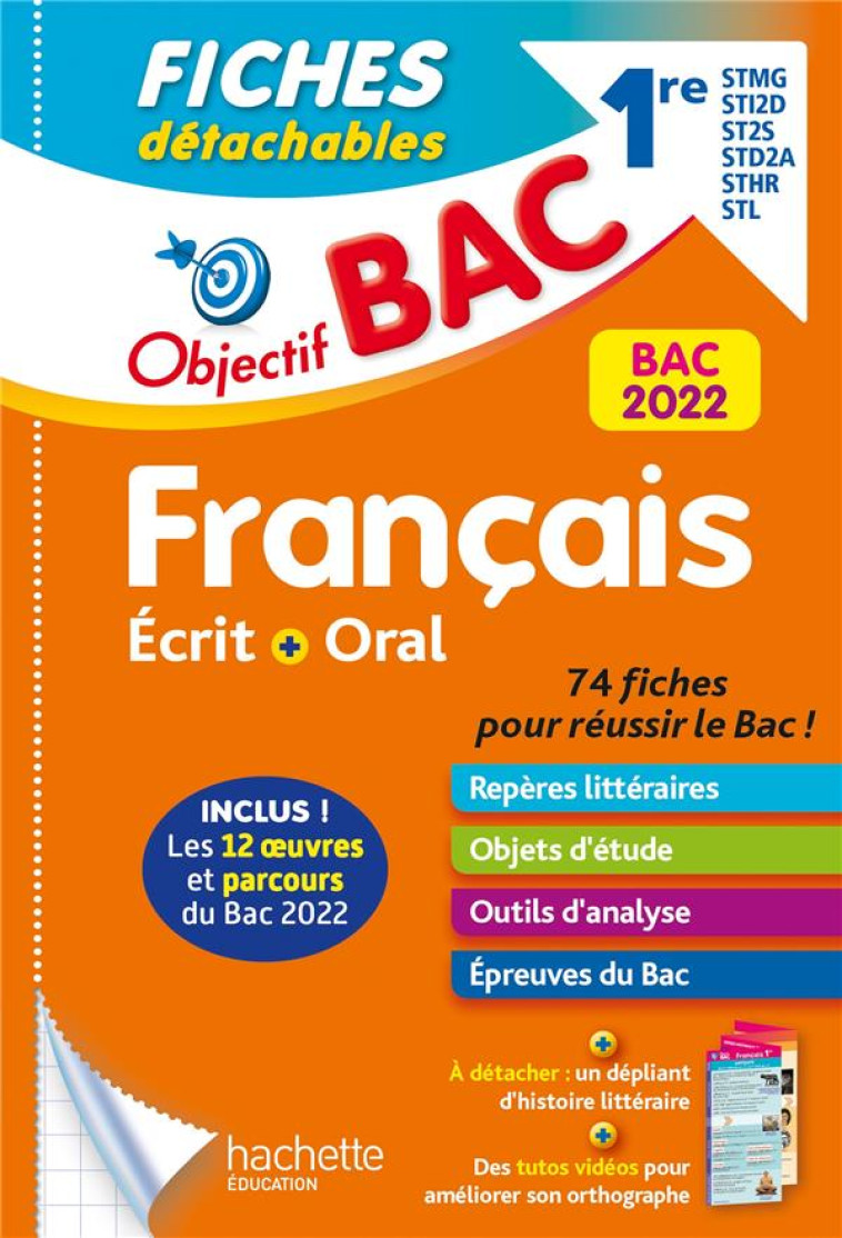 OBJECTIF BAC FICHES DETACHABLES FRANCAIS 2022 - 1RES STMG - STI2D - ST2S - STL - STD2A - ST - PINCON/SOURISSE - HACHETTE