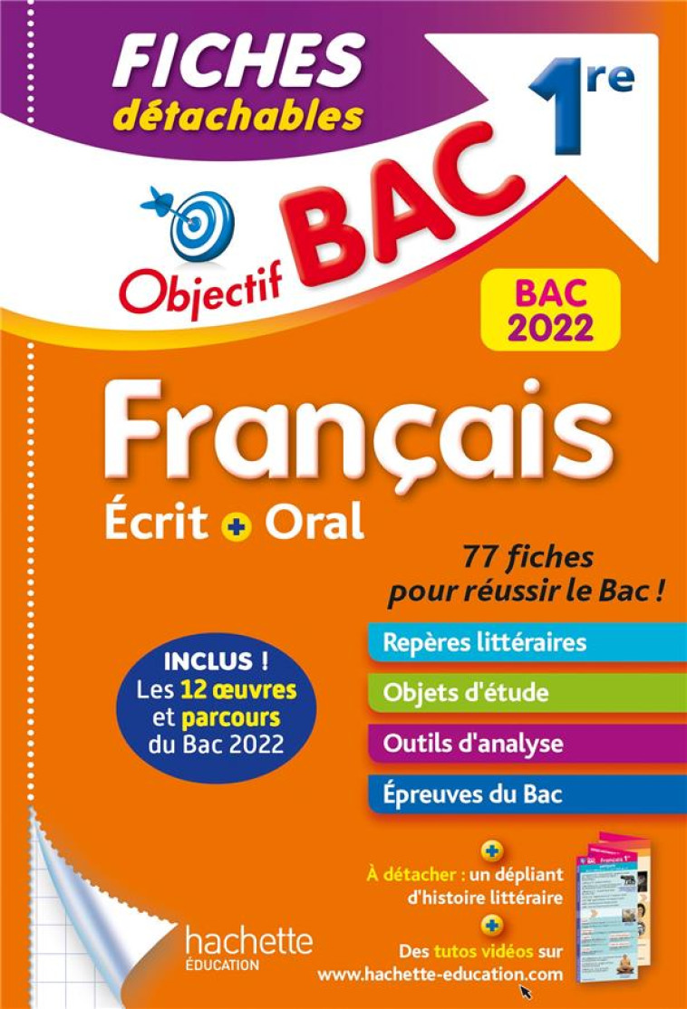 OBJECTIF BAC FICHES DETACHABLES  FRANCAIS 1RE BAC 2022 - PINCON/SOURISSE - HACHETTE