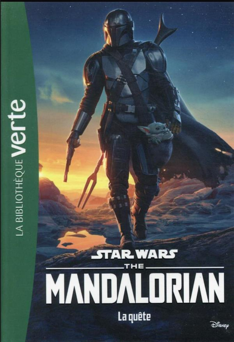 STAR WARS THE MANDALORIAN - T04 - STAR WARS THE MANDALORIAN 04 - LA QUETE - LUCASFILM - HACHETTE