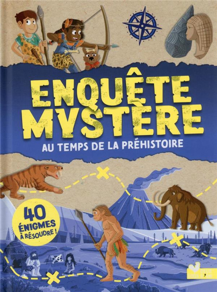 ENQUETE MYSTERE - AU TEMPS DE LA PREHISTOIRE - MOLLICA/LIENARD - HACHETTE