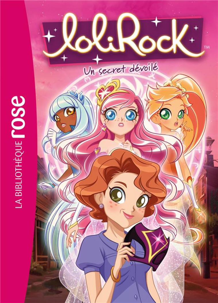 LOLIROCK - T31 - LOLIROCK 31 - UN SECRET DEVOILE - MARATHON MEDIA - HACHETTE