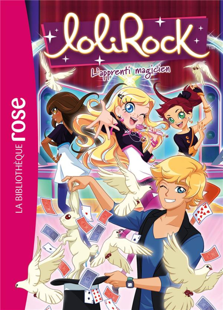 LOLIROCK - T32 - LOLIROCK 32 - L-APPRENTI MAGICIEN - MARATHON MEDIA - HACHETTE