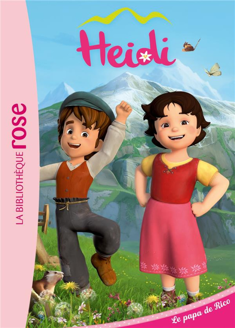 HEIDI - T03 - HEIDI 03 - LE PAPA DE RICO - STUDIO 100 - HACHETTE