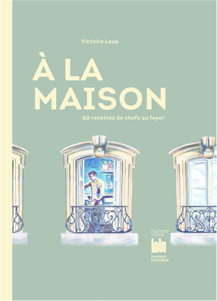 A LA MAISON - LOUP VICTOIRE - HACHETTE