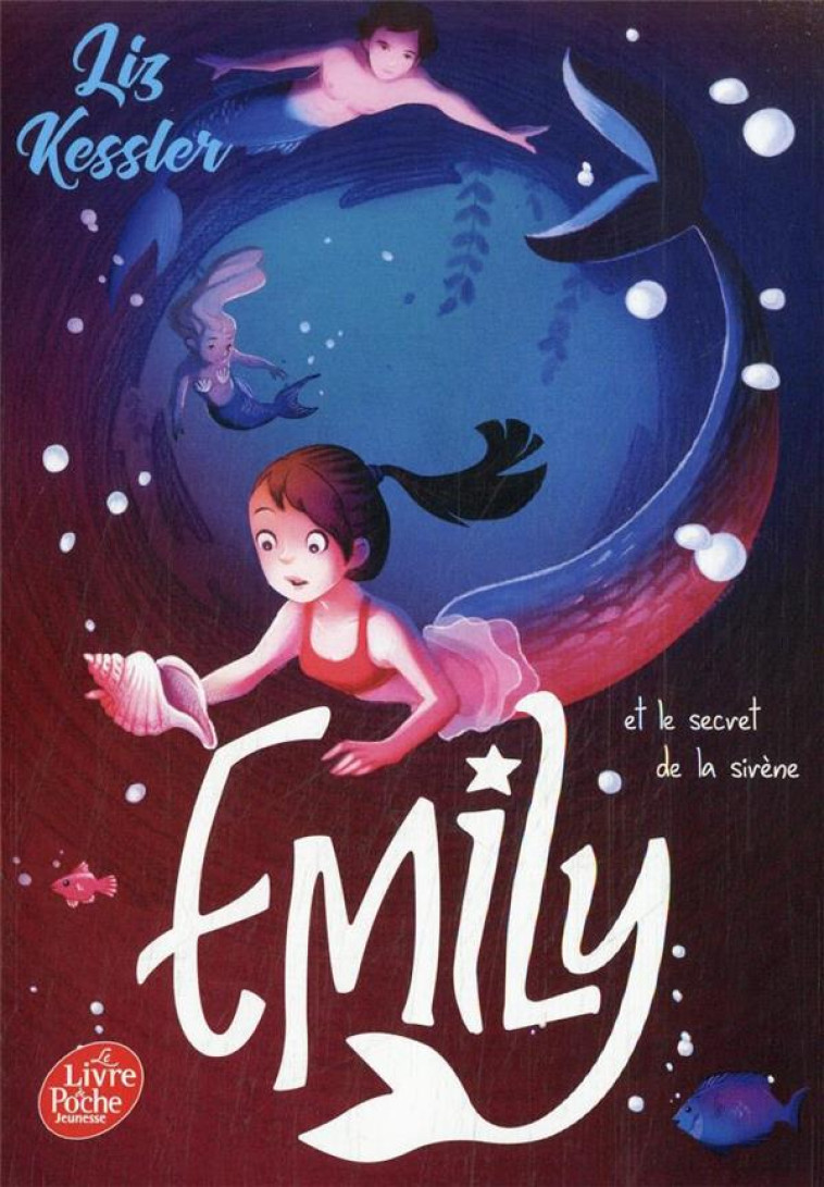 EMILY WINDSNAP - EMILY ET LE SECRET DE LA SIRENE - TOME 4 - KESSLER LIZ - HACHETTE