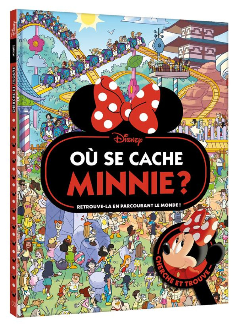 MINNIE - OU SE CACHE MINNIE ? - CHERCHE ET TROUVE - DISNEY - COLLECTIF - HACHETTE