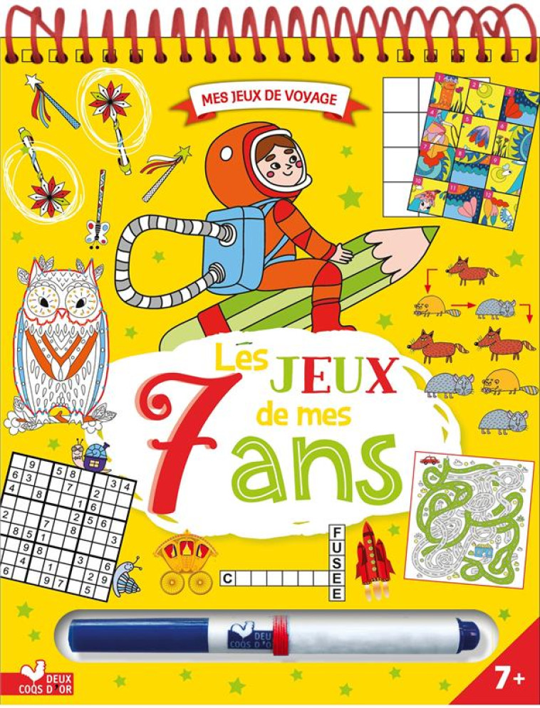 LES JEUX DE MES 7 ANS - BLOC AVEC FEUTRE EFFACABLE - COLLECTIF - NC