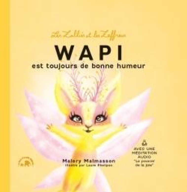 LES ZALLIES ET LES ZAFFREUX : WAPI - PHELIPON/MALMASSON - HACHETTE