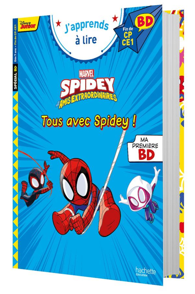 DISNEY  BD  FIN DE CP- CE1 -  SPIDEY ET SES AMIS EXTRAORDINAIRES - TOUS AVEC SPIDEY ! - ALBERTIN ISABELLE - HACHETTE